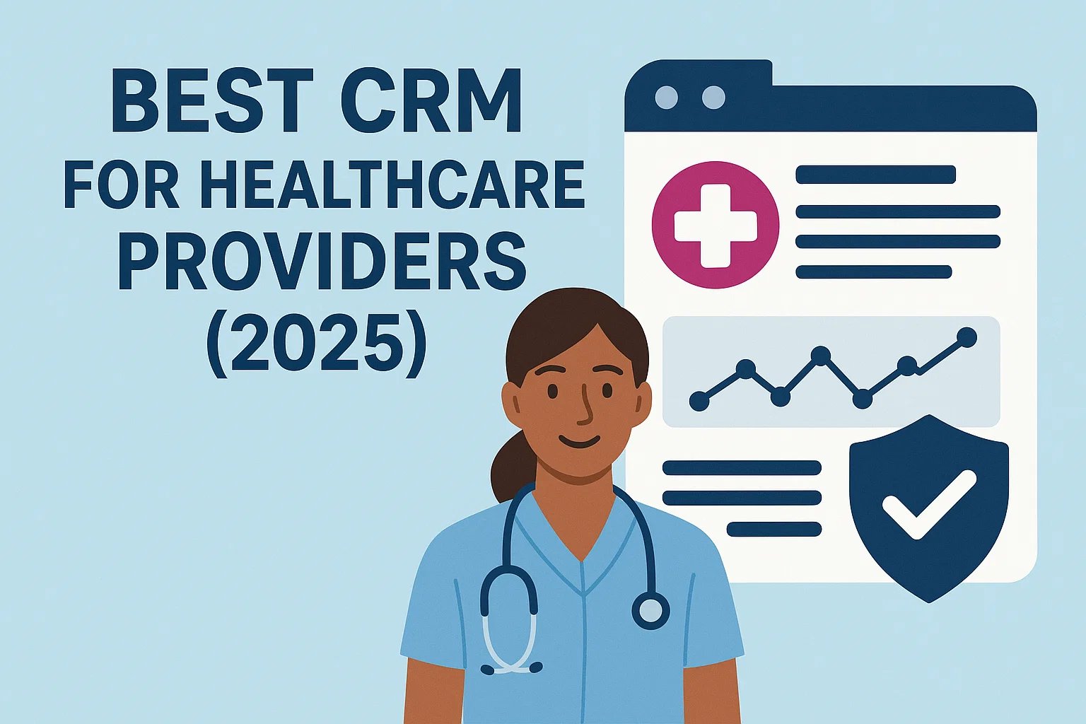 Best CRM for Healthcare Providers (2026)